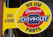 Sign, Metal, We Use Genuine Chevrolet Parts