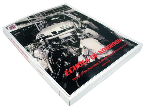 "Echoes of Norwood: General Motors Automobile Production During The Twentieth Century" Book by Philip Borris, Angle 2