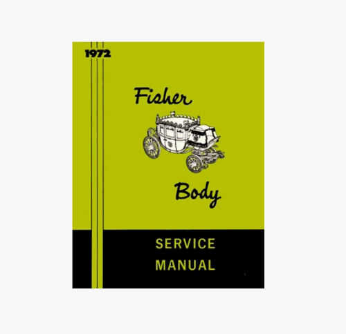 1972 Fisher Body Service Manual Book