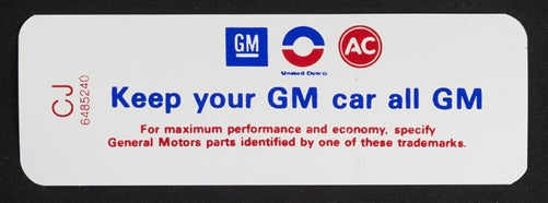 1969 - 1972 Chevelle Air Cleaner Decal, Keep Your GM Car All GM, Small Block 350 with CJ Code 6485240
