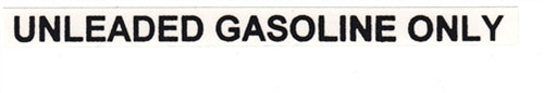 5 Inch Unleaded Gasoline Only Decal, Black OR White